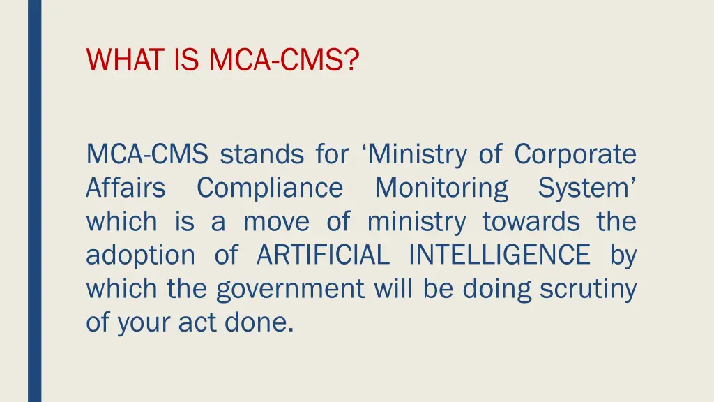 what is mca cms