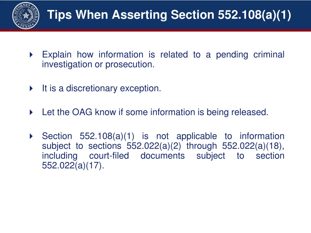 tips when asserting section 552 108 a 1