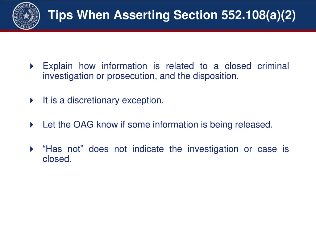 tips when asserting section 552 108 a 2