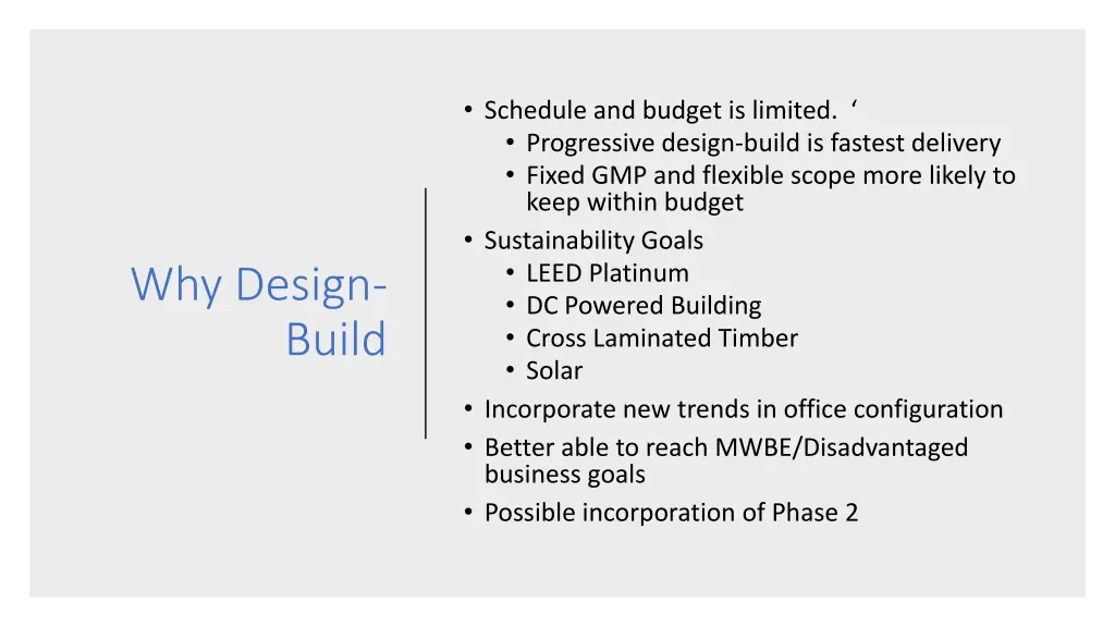 schedule and budget is limited progressive design