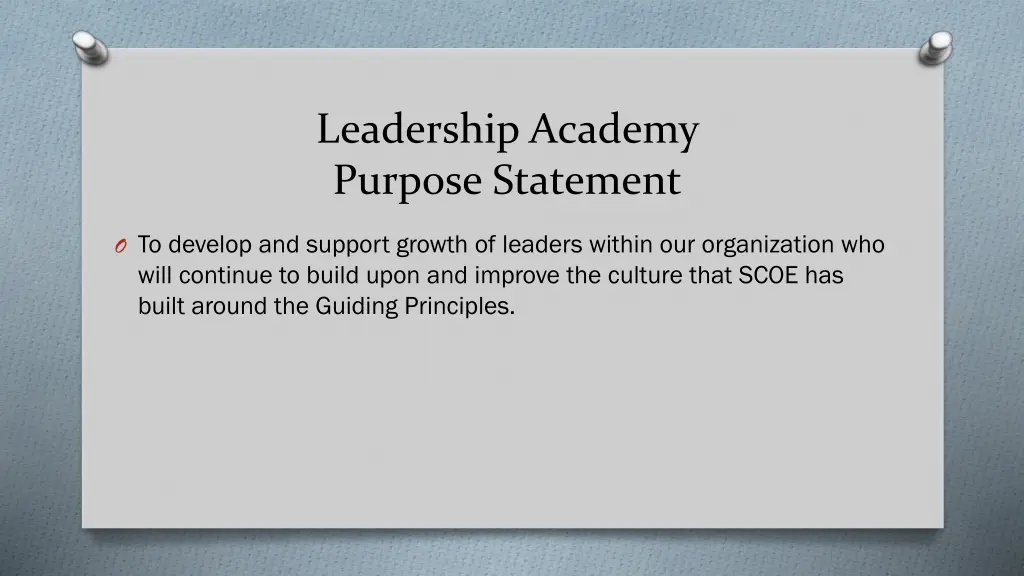 leadership academy purpose statement