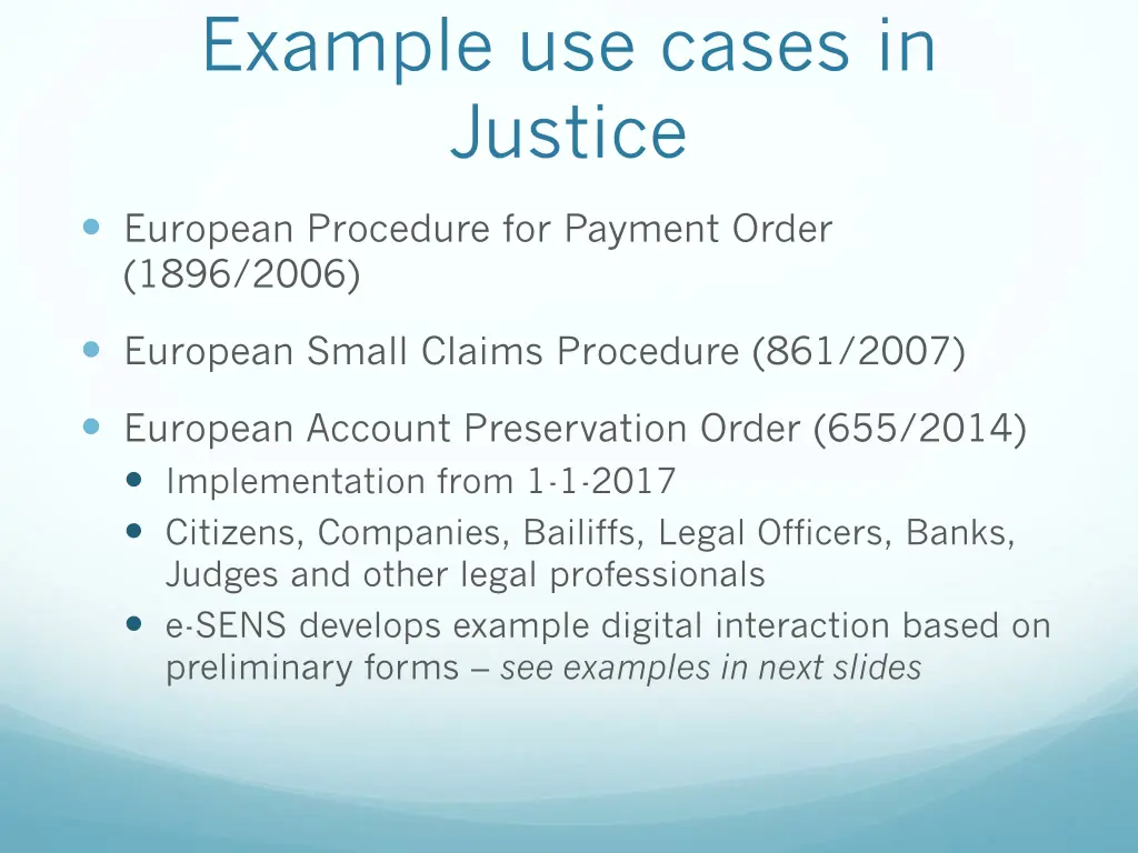 example use cases in justice