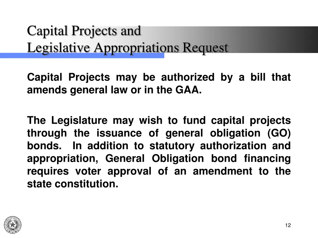 capital projects and legislative appropriations