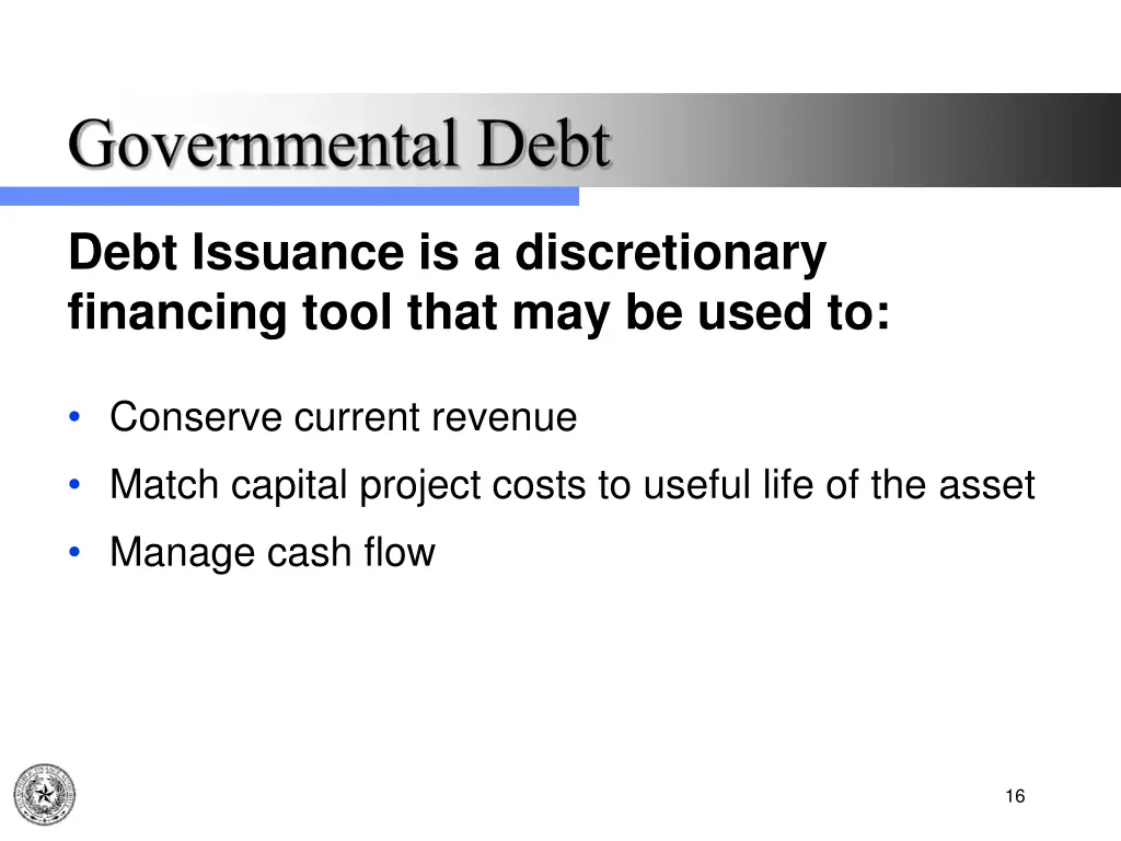 debt issuance is a discretionary financing tool