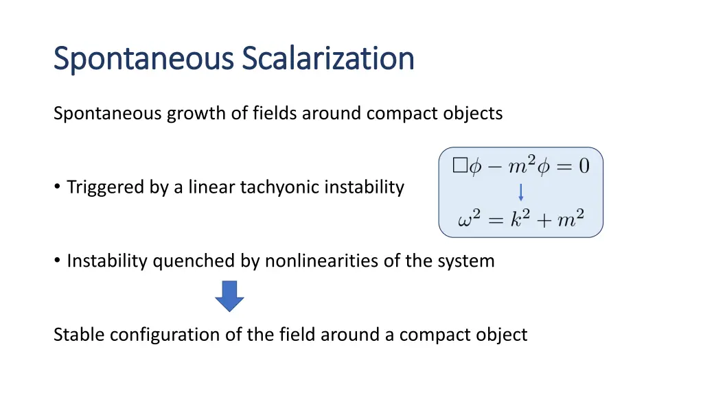 spontaneous scalarization spontaneous