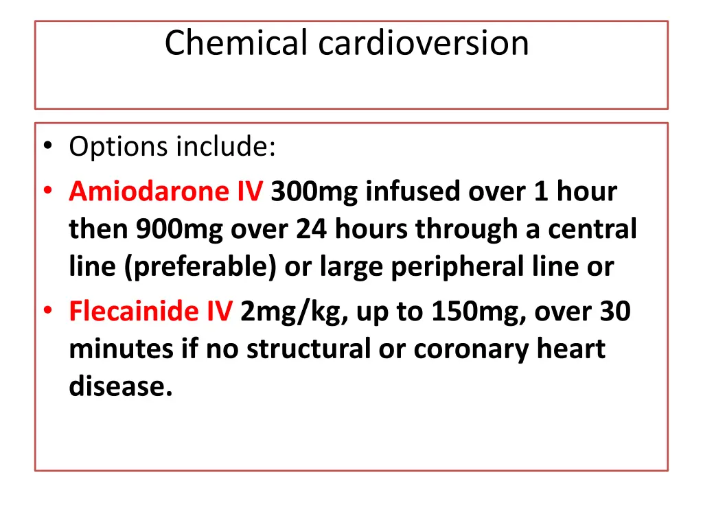 chemical cardioversion