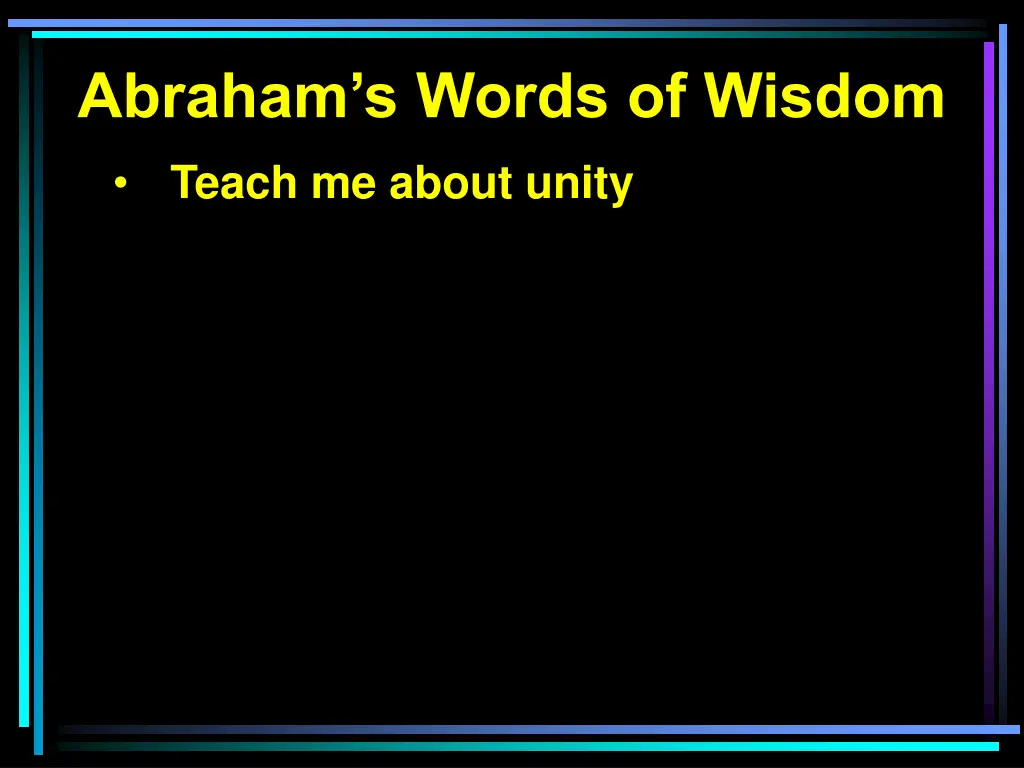 abraham s words of wisdom 1