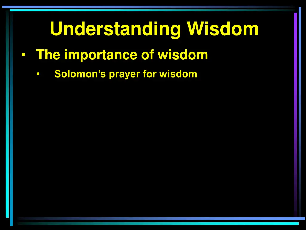 understanding wisdom 2