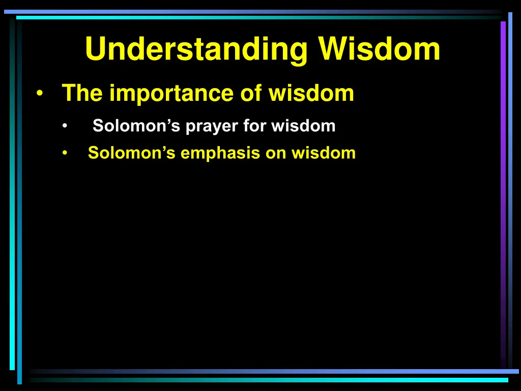 understanding wisdom 3