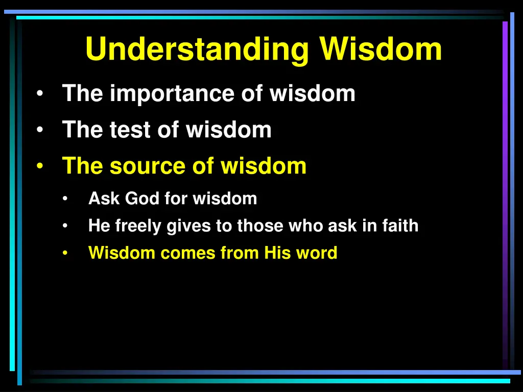 understanding wisdom 8