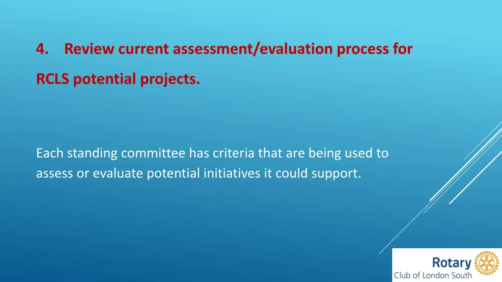 4 review current assessment evaluation process for