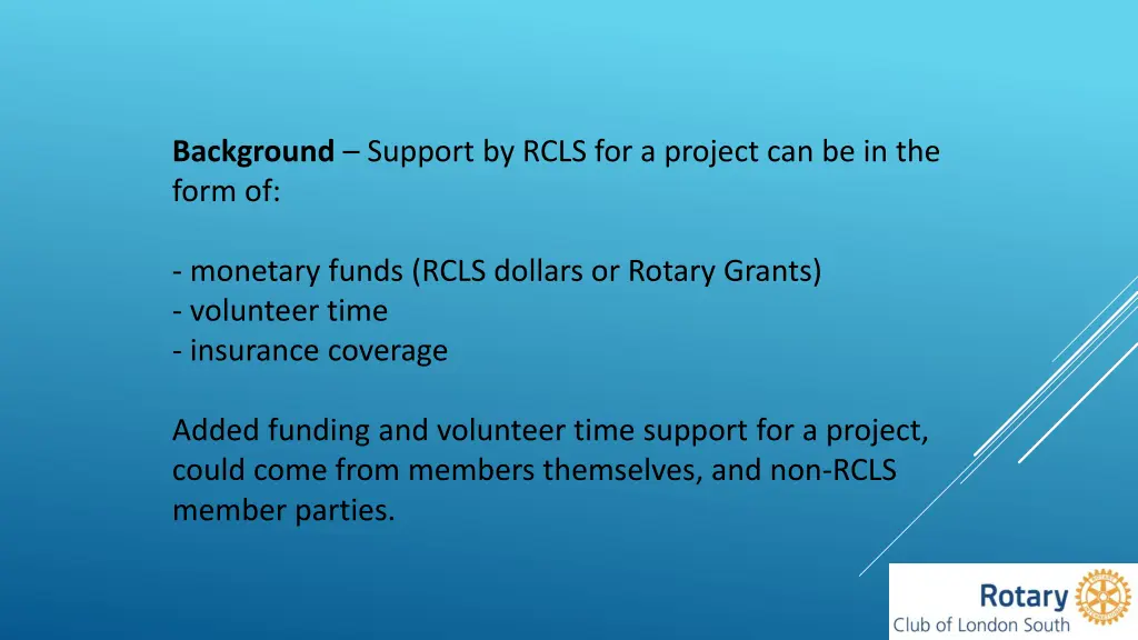 background support by rcls for a project