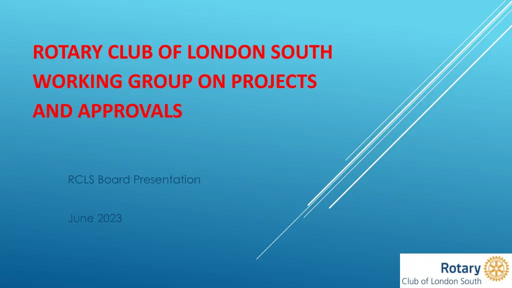 rotary club of london south working group