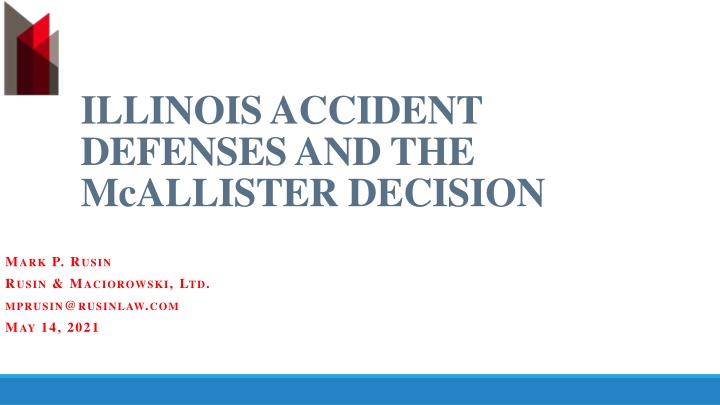 illinois accident defenses and the mcallister