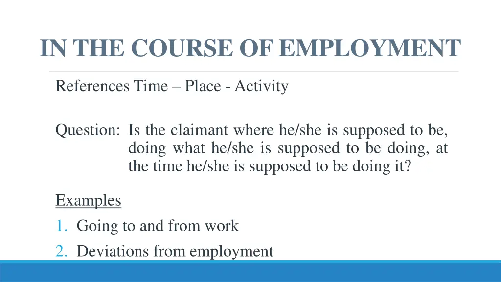 in the course of employment