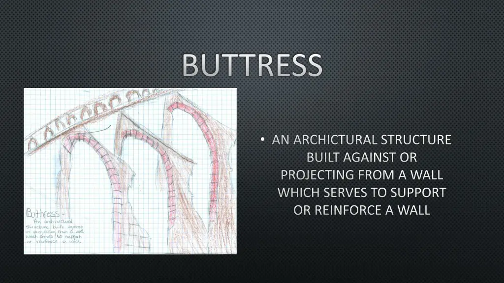 buttress