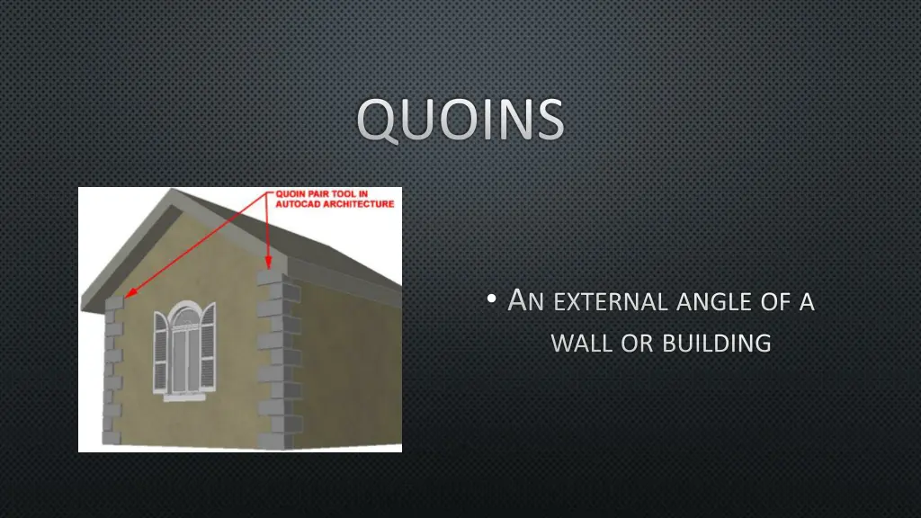 quoins