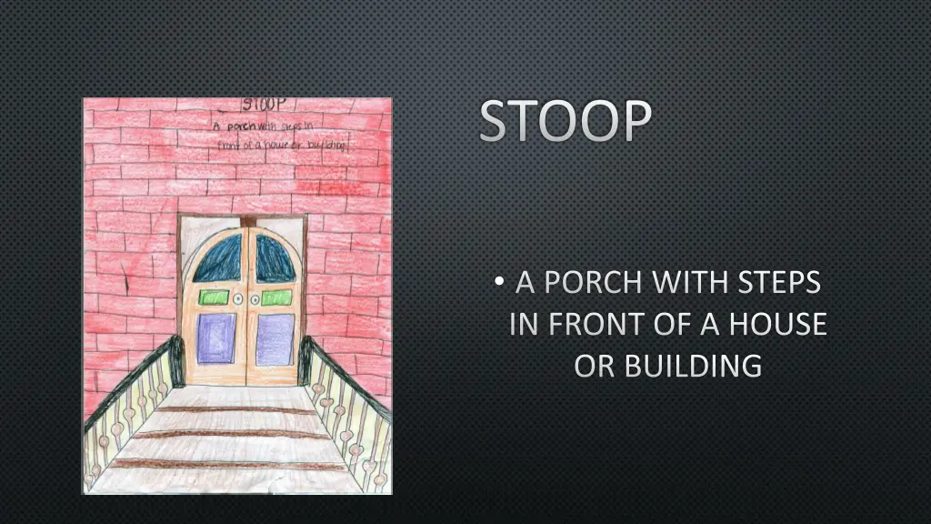 stoop