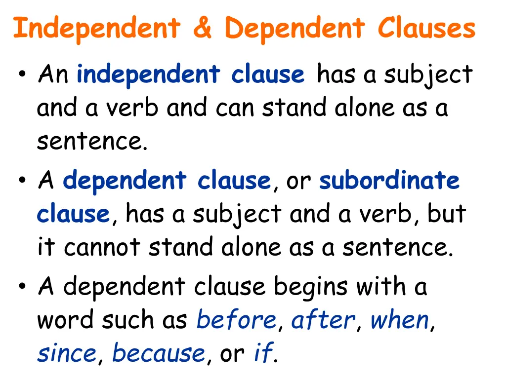 independent dependent clauses an independent 1