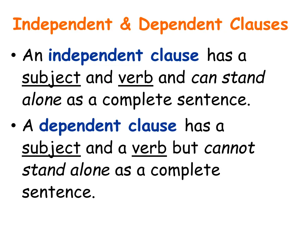 independent dependent clauses an independent