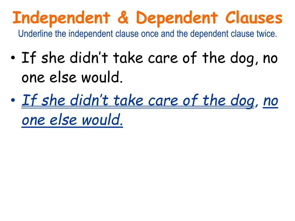 independent dependent clauses underline 2