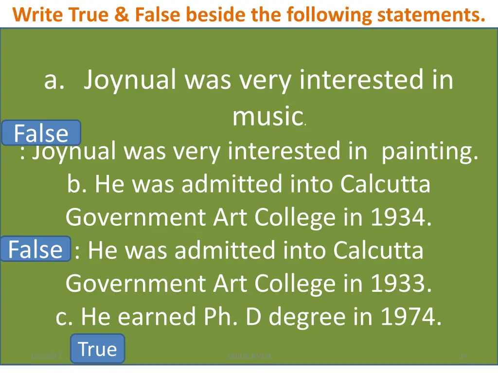 write true false beside the following statements