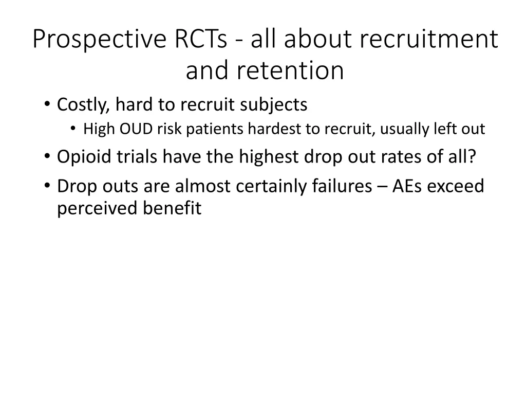 prospective rcts all about recruitment