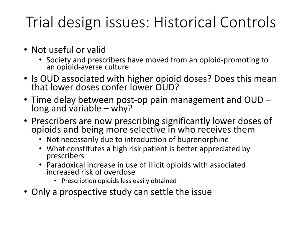 trial design issues historical controls