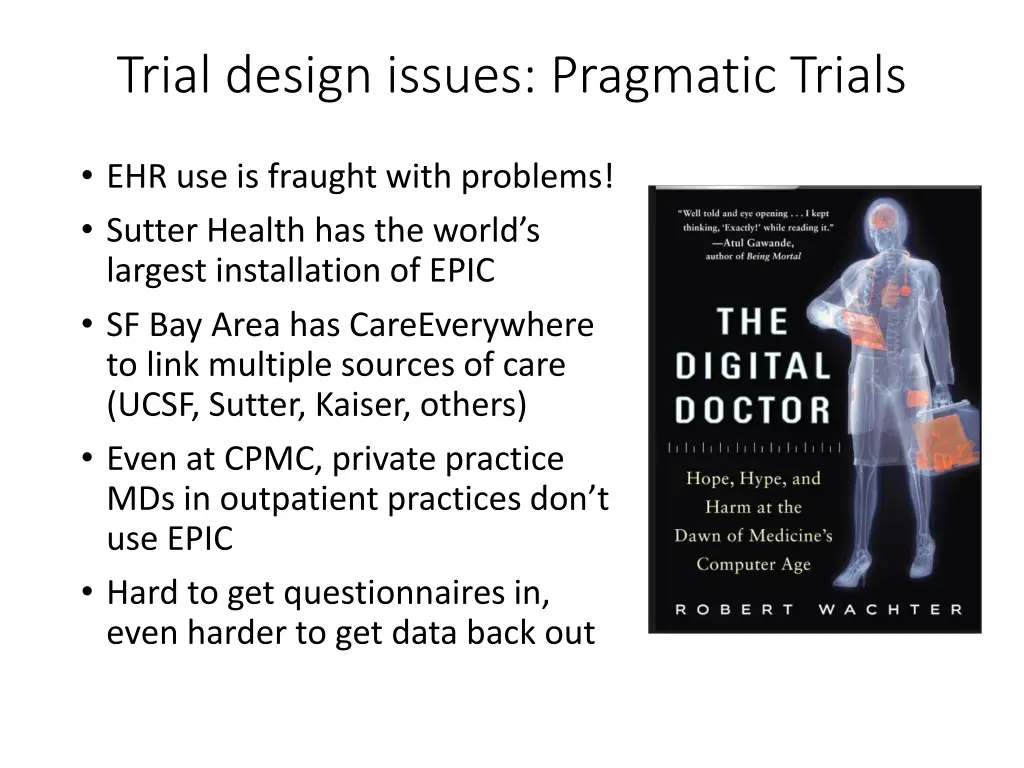 trial design issues pragmatic trials 1