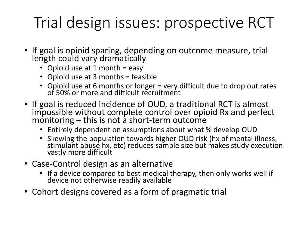 trial design issues prospective rct