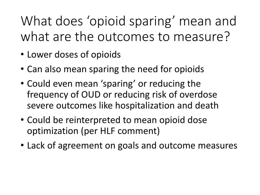 what does opioid sparing mean and what