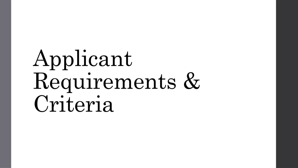 applicant requirements criteria