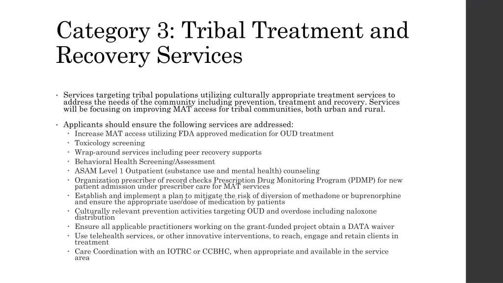 category 3 tribal treatment and recovery services