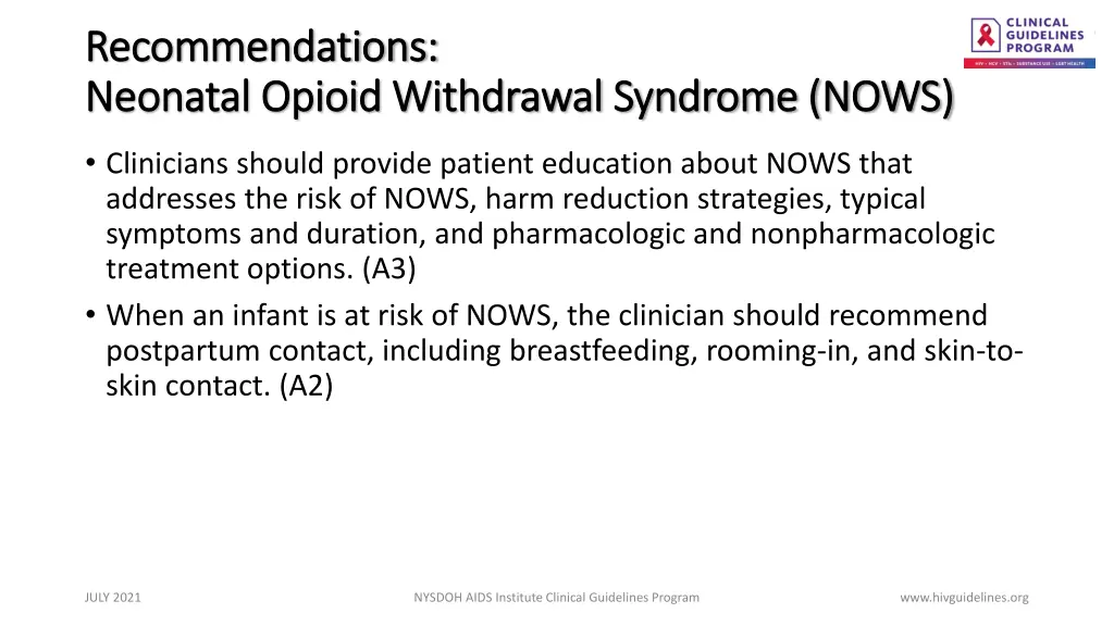 recommendations recommendations neonatal opioid