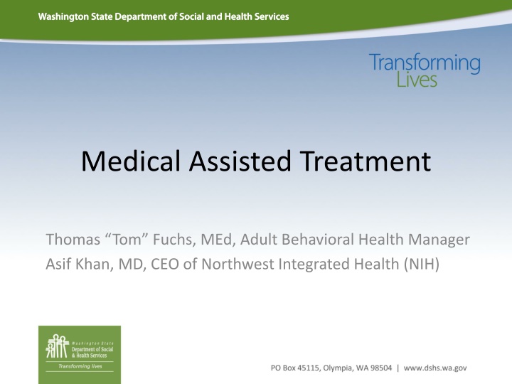 medical assisted treatment