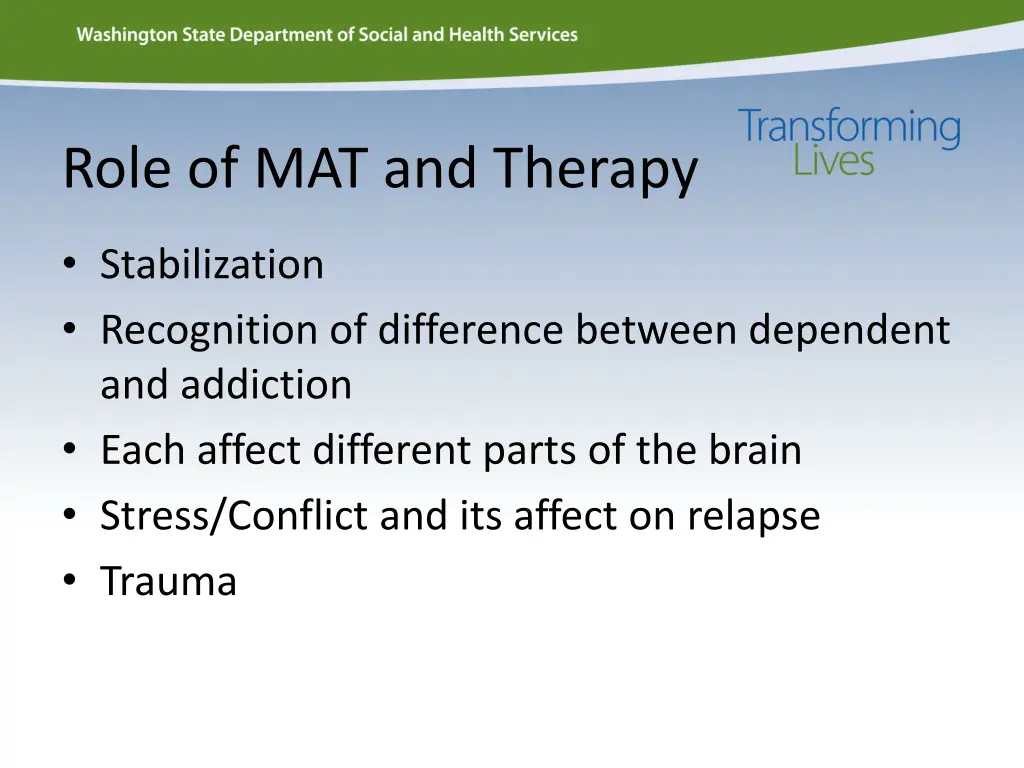 role of mat and therapy