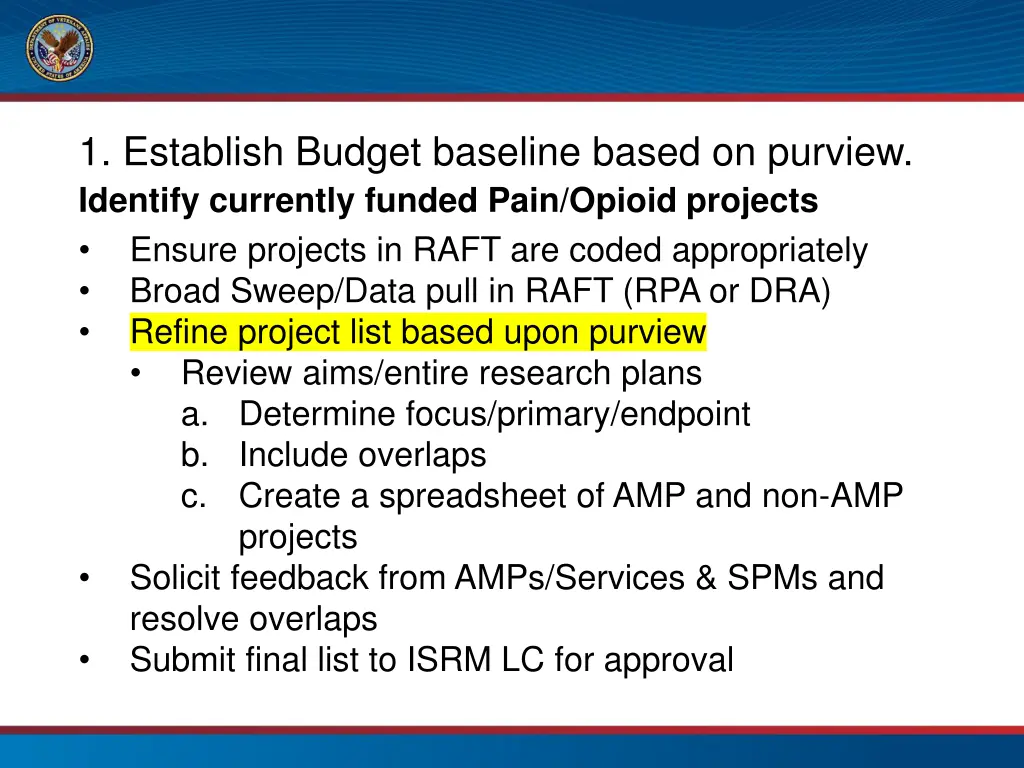 1 establish budget baseline based on purview