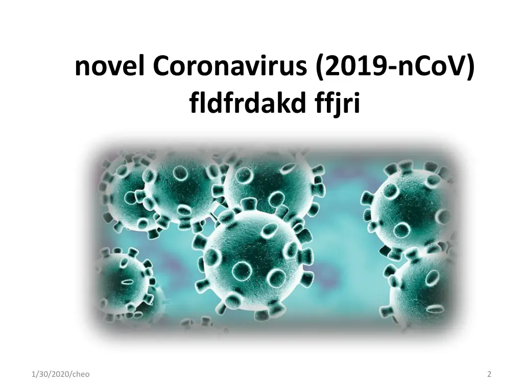 novel coronavirus 2019 ncov fldfrdakd ffjri