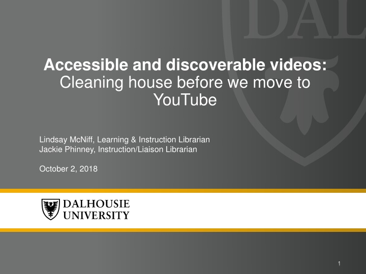 accessible and discoverable videos cleaning house