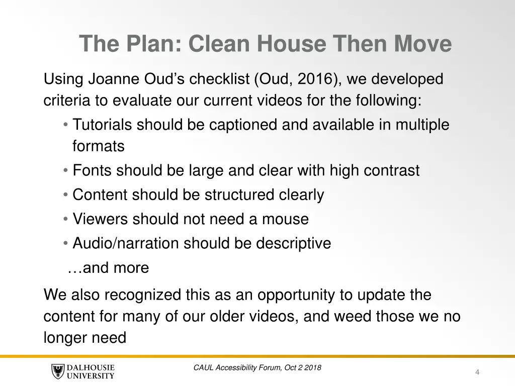 the plan clean house then move