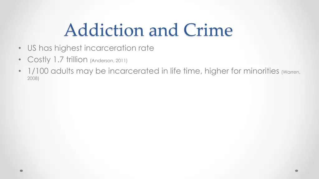 addiction and crime us has highest incarceration