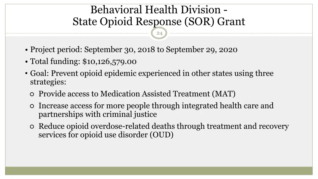 behavioral health division state opioid response