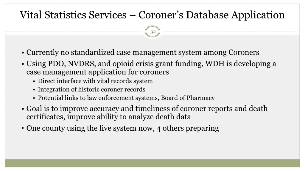 vital statistics services coroner s database