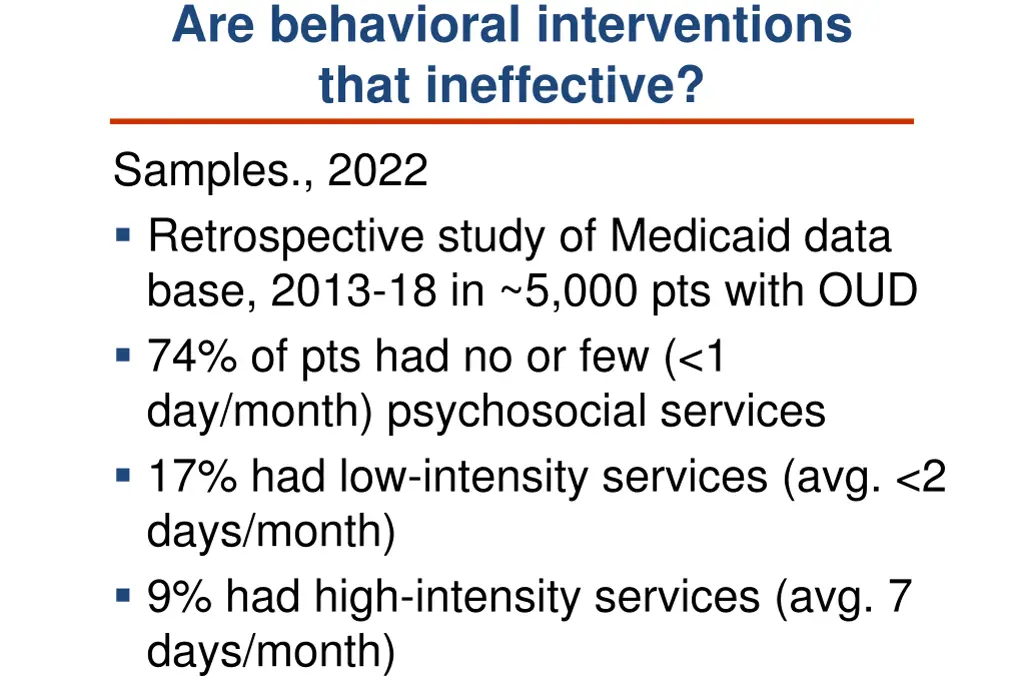 are behavioral interventions that ineffective 1