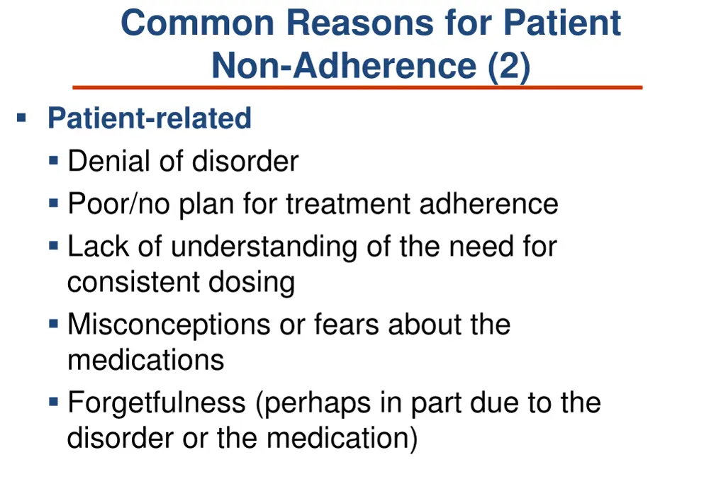 common reasons for patient non adherence 1