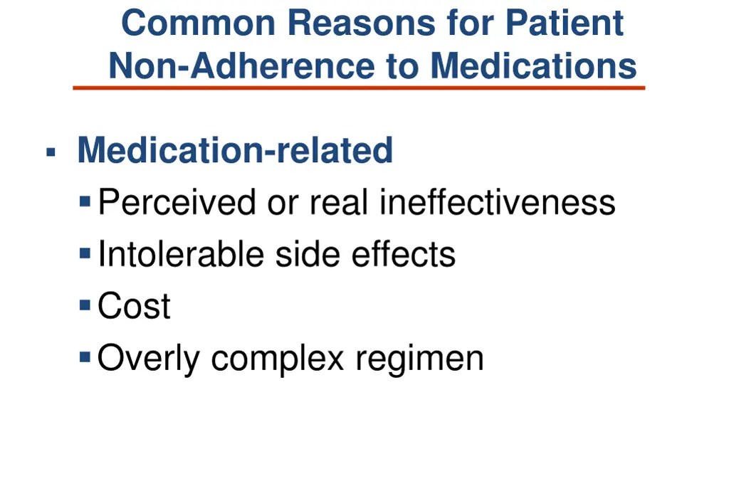 common reasons for patient non adherence