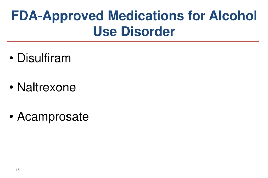 fda approved medications for alcohol use disorder