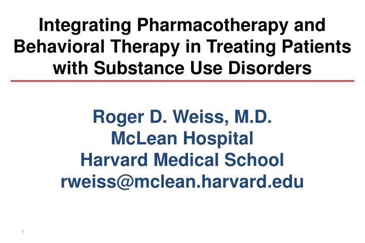 integrating pharmacotherapy and behavioral