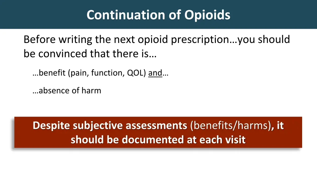 continuation of opioids