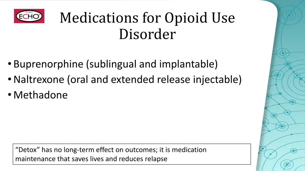 medications for opioid use disorder